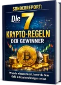 Die 7 Krypto-Regeln der Gewinner