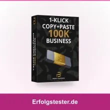 1-Klick Copy+Paste 100K Business – lohnt sich das? Ehrliche Kaufberatung