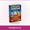 Affiliate Marketing einfach erklärt