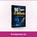 In 90 Tagen zum KI-Millionär