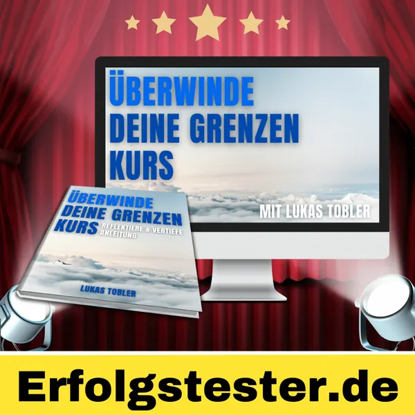„Überwinde deine Grenzen“ Kurs von Lukas Tobler